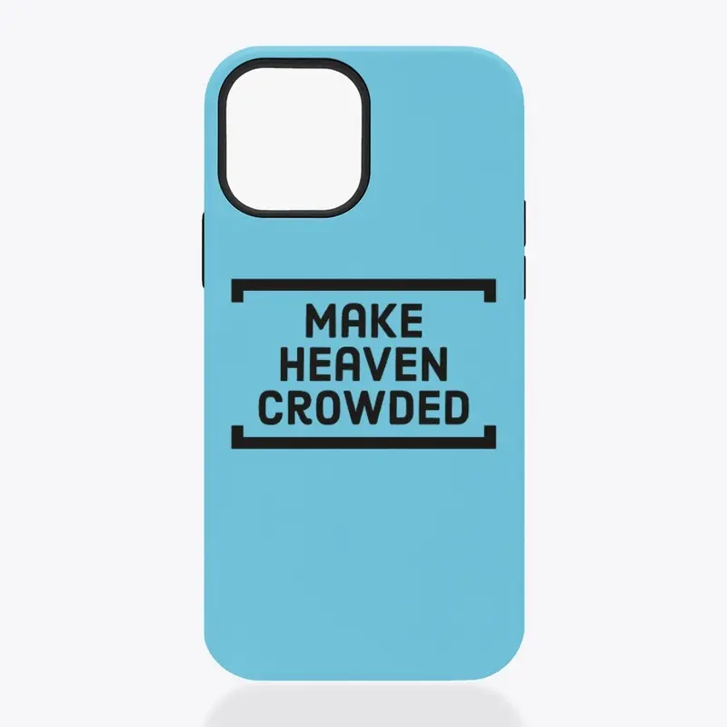 Make Heaven Crowded Magsafe Iphone Case